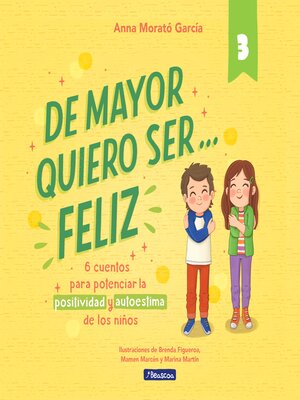 cover image of De mayor quiero ser... feliz 3